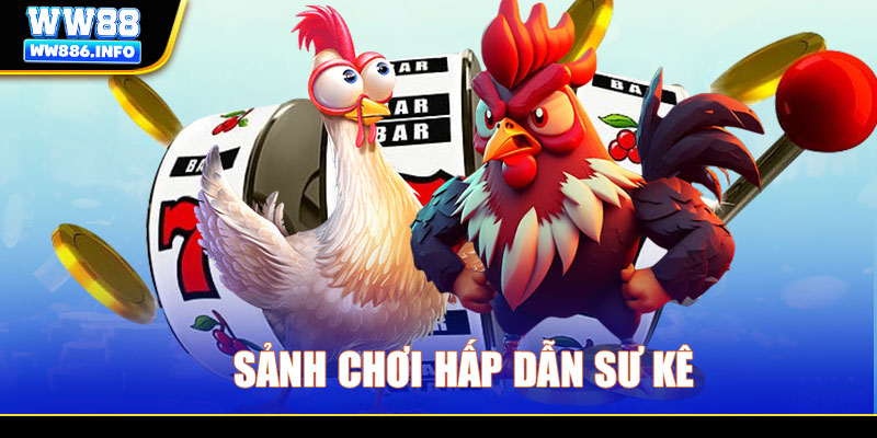 Sảnh chơi hấp dẫn